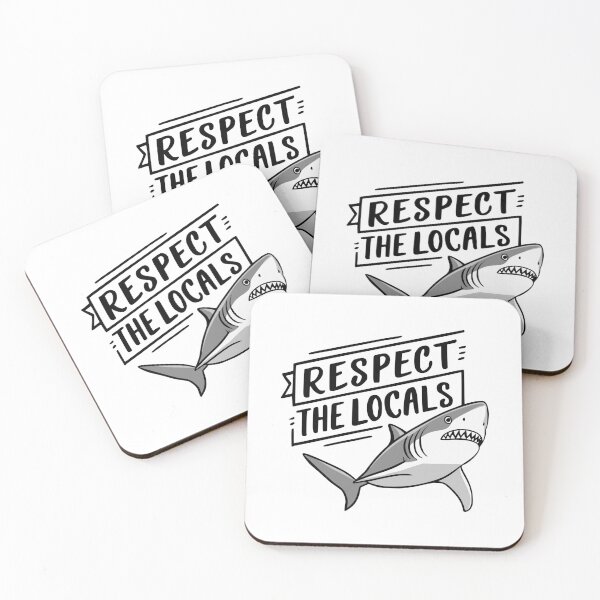 Item preview, Respect The Locals! Funny Shark designed and sold by PMCreative.