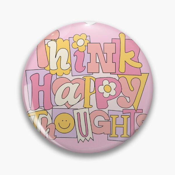 Item preview, think happy thoughts designed and sold by designkb.