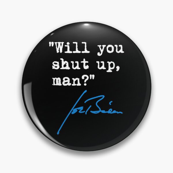 Item preview, Will you shut up, man? - Joe Biden (white/blue) designed and sold by Thelittlelord.