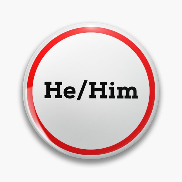 Item preview, He/Him Basic designed and sold by cmplxsimplemnds.