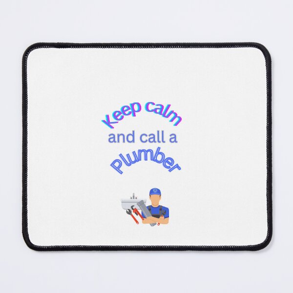 Item preview, Reliable Plumbing Services: Keep Calm and Call a Plumber designed and sold by Dash2000.