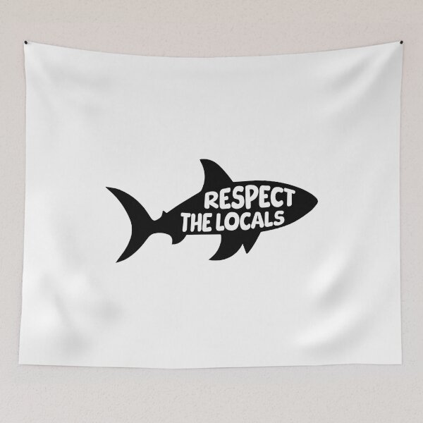 Item preview, Respect the Locals Sharks. Black And White Shark designed and sold by PMCreative.