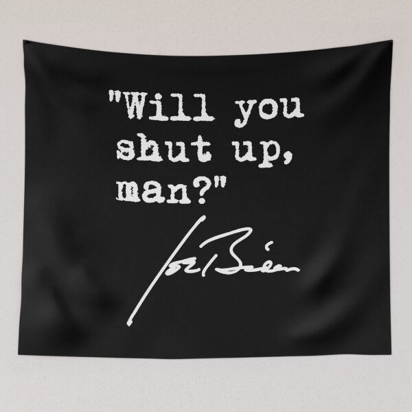 Item preview, Will you shut up, man? - Joe Biden (white) designed and sold by Thelittlelord.