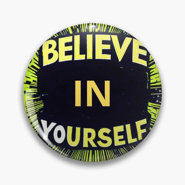 Item preview, Believe in Yourself  designed and sold by TrendyGalaxy.