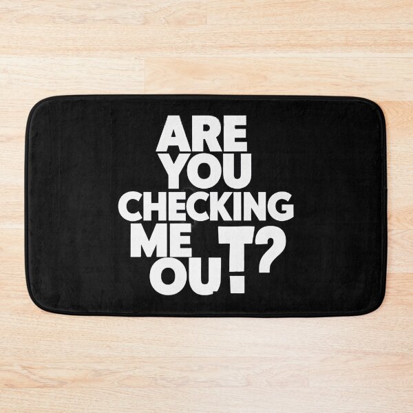 Item preview, Are you checking me Out? designed and sold by Gentle40Winks.