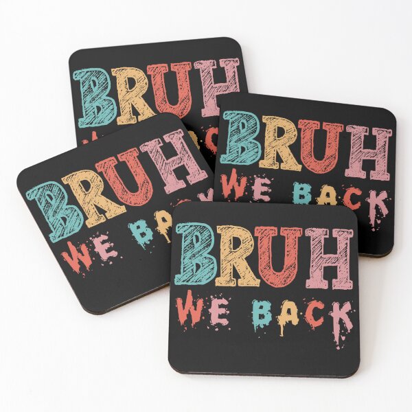 Item preview, Bruh Be Back designed and sold by Mahmoud Salah.