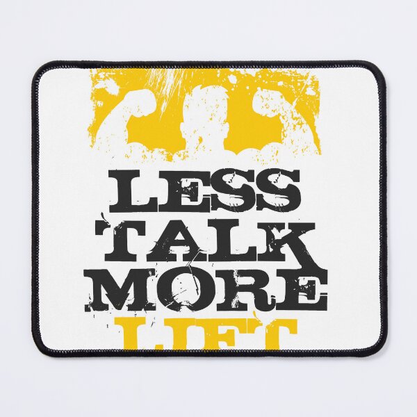 Item preview, Less Talk More Lift designed and sold by mbakr1082.
