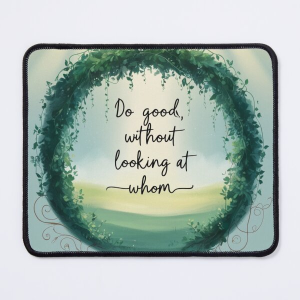 Item preview, Do Good, Without Looking at Whom: Serene Landscape with Greenery designed and sold by eprojetoas.