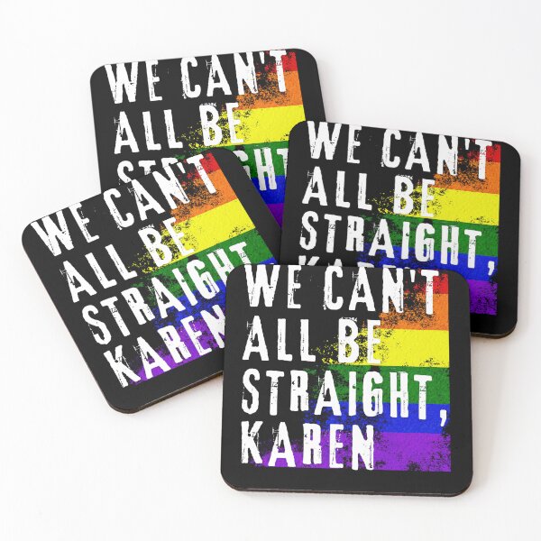 Item preview, We can't all be straight Karen designed and sold by MilkyForest.
