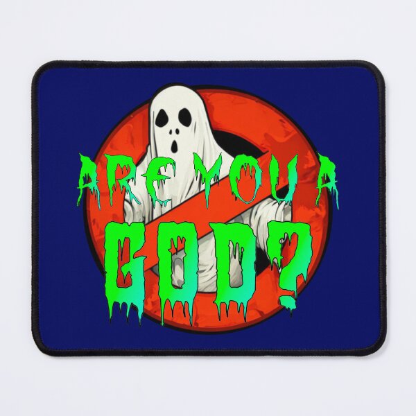 Item preview, Ghost Bustin Are You A God designed and sold by MBuckenmeyer.