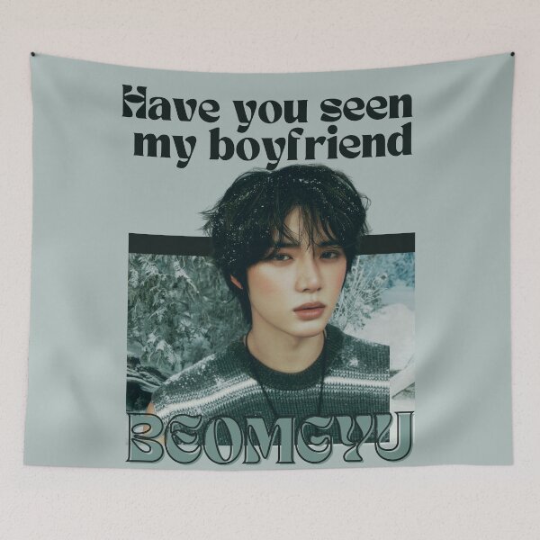 Item preview, Have you seen  my boyfriend BEOMGYU TXT designed and sold by jaofnn.