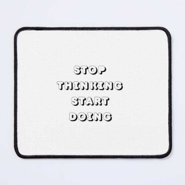 Item preview, stop thinking start doing designed and sold by AzulStore1.