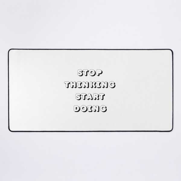 Item preview, stop thinking start doing designed and sold by AzulStore1.
