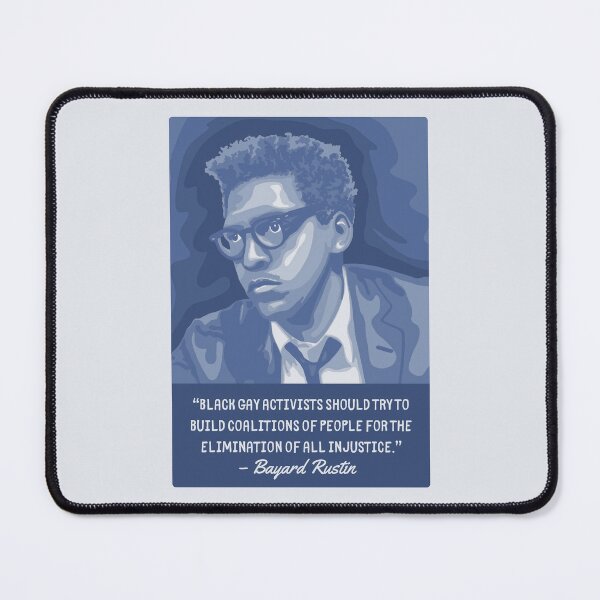 Item preview, Bayard Rustin Portrait and Quote designed and sold by Unhinged Heather.