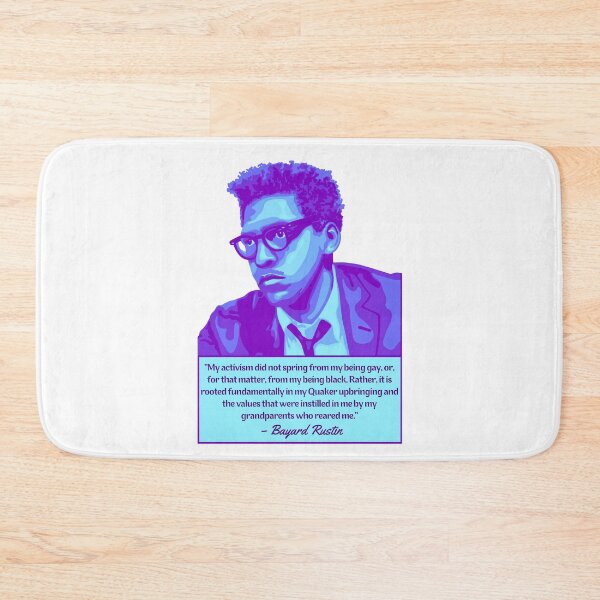 Item preview, Bayard Rustin Portrait and Quote designed and sold by Unhinged Heather.