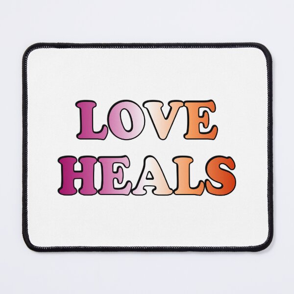Item preview, Love Heals - Lesbian Flag Colors designed and sold by Inspirationmotivation.