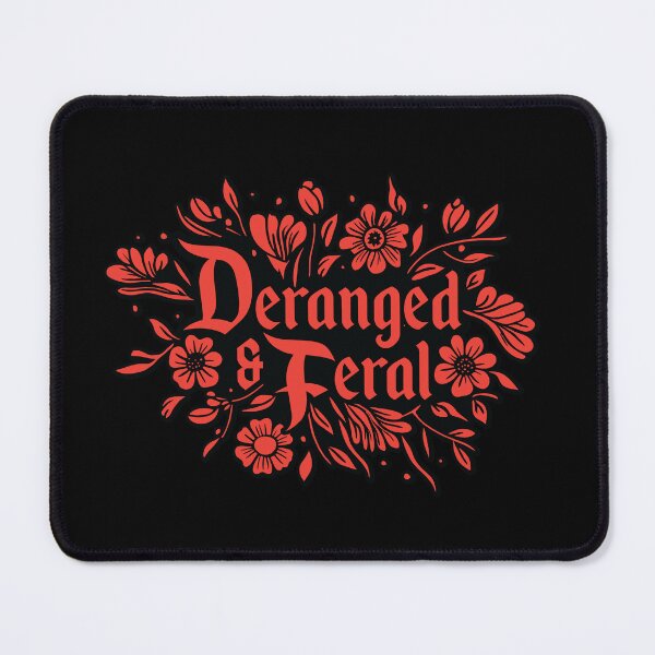 Item preview, Deranged N Feral designed and sold by Anfisa Brewer.