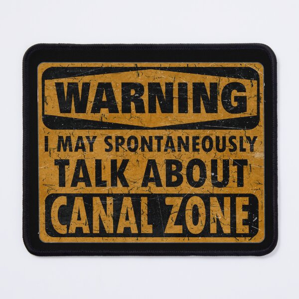 Item preview, Canal Zone Warning Sign designed and sold by Doug's Landing.