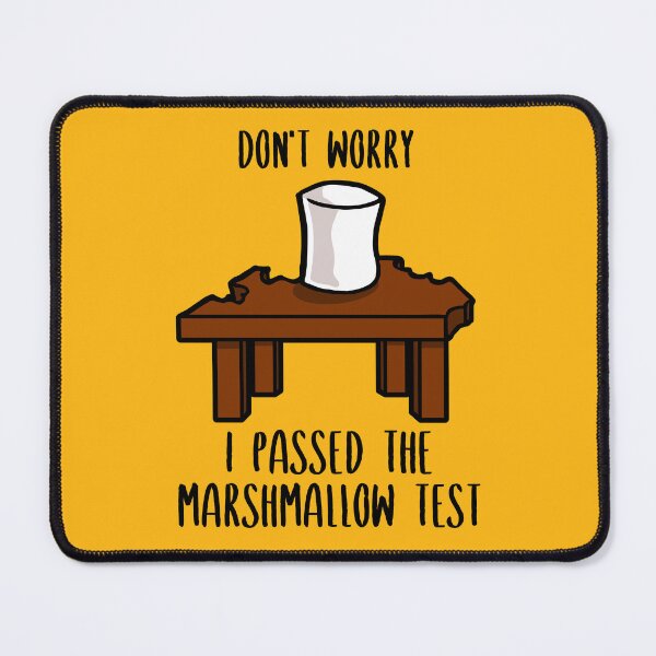 Item preview, I passed the Marshmallow test designed and sold by TKsuited.