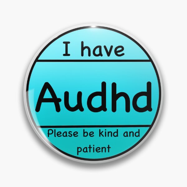 Item preview, I have Audhd designed and sold by SoniCreatesArt.
