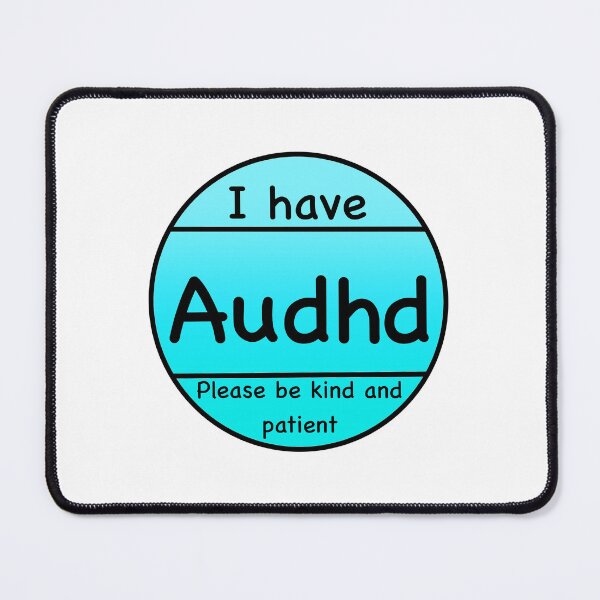 Item preview, I have Audhd designed and sold by SoniCreatesArt.