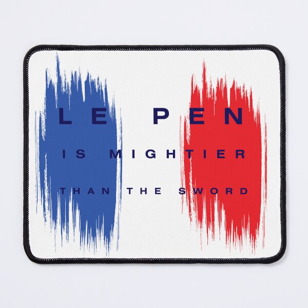 Item preview, Marine Le Pen is mightier than the sword designed and sold by YogaZesty.