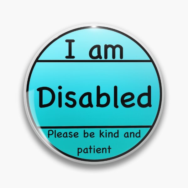 Item preview, I am Disabled designed and sold by SoniCreatesArt.