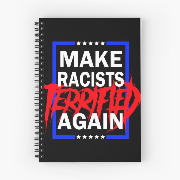 Item preview, Make Racists Terrified Again. designed and sold by Crossroads-Art.