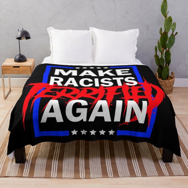 Item preview, Make Racists Terrified Again. designed and sold by Crossroads-Art.