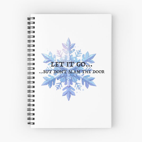 Item preview, "let it go... but don't slam the door." designed and sold by PurrfectoPrints.