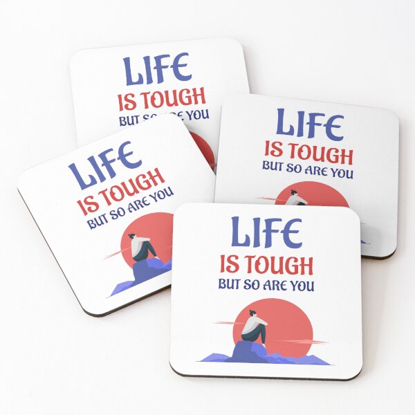 Item preview, LIFE IS TOUGH designed and sold by zizoored.