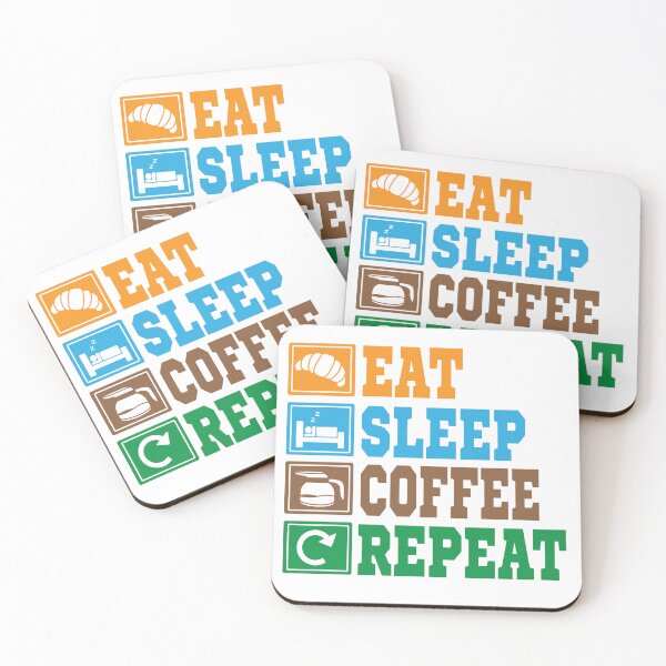 Item preview, eat, sleep, coffee, repeat designed and sold by anggapajar.