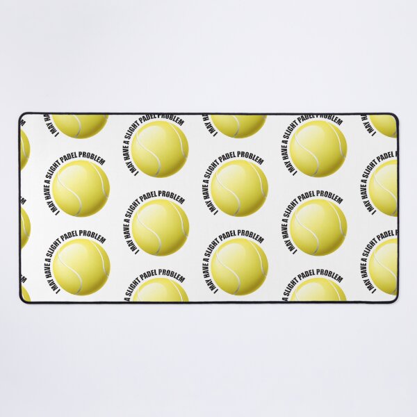 Item preview, I MAY HAVE A SLIGHT PADEL PROBLEM designed and sold by RiloDesignCo13.