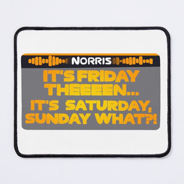 Item preview, Norris - It's Friday Then - Board Radio - F1 designed and sold by SimoneLooijenga.