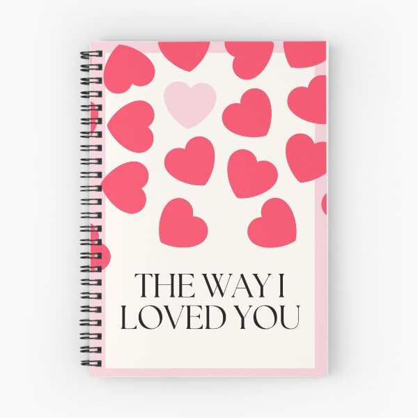 Item preview, The Way I Loved You designed and sold by MatisseStudio.