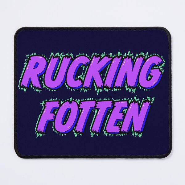 Item preview, Rucking Fotten, Fucking Rotten designed and sold by OddPopnyc.