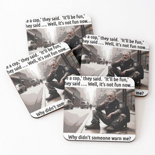 Item preview, Homeless Cop : Be a Cop They Said, It'll be fun they said... Digital Art designed and sold by patrickcallan.
