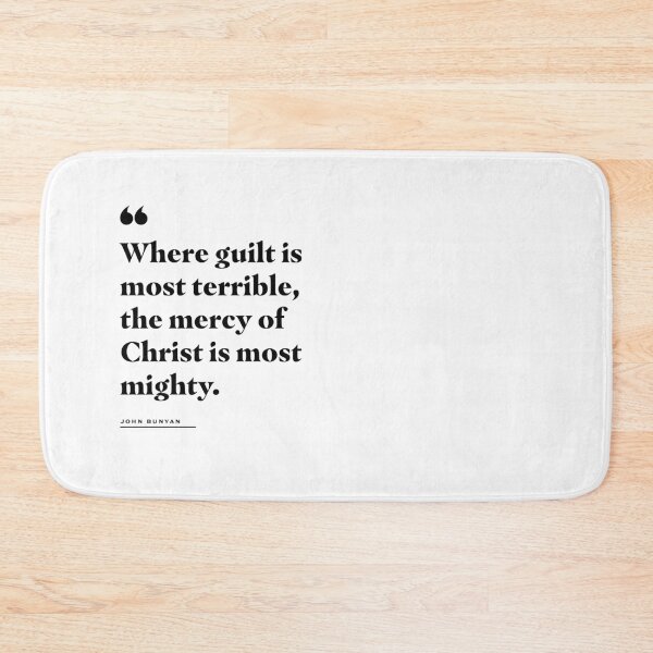 Item preview, Mercy of Christ John Bunyan Quote designed and sold by 2fivequotes.