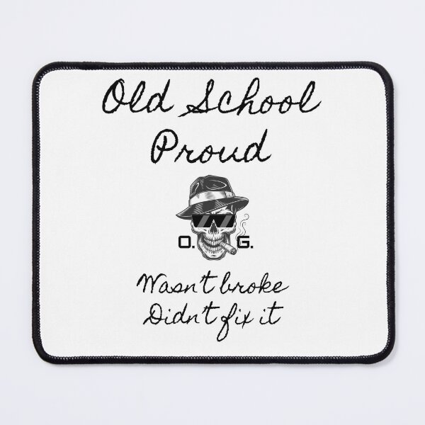 Item preview, Old School Proud designed and sold by BabaSoti.