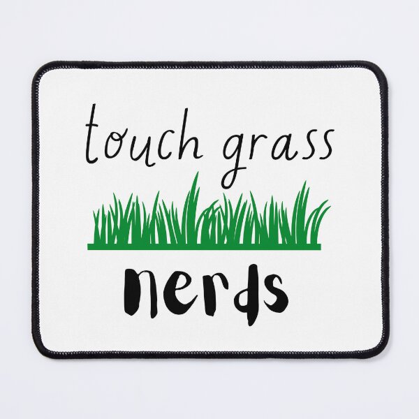 Item preview, Touch Grass Nerds designed and sold by anne-dromeda.