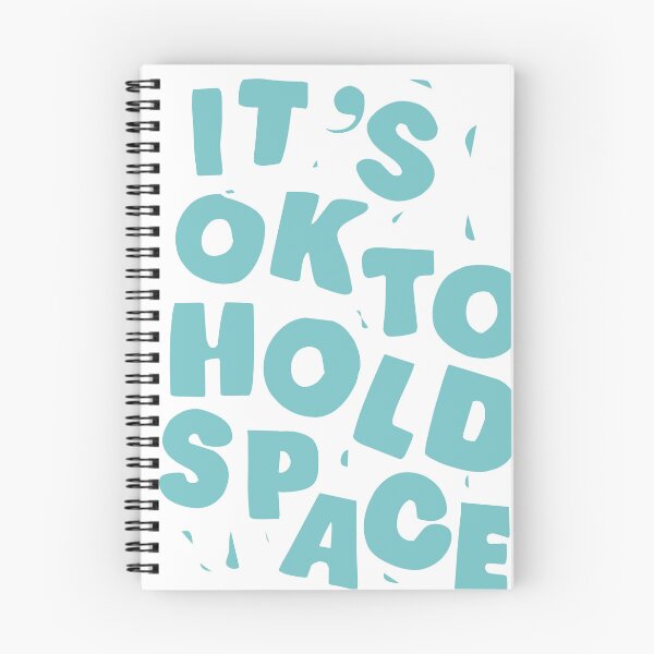 Item preview, It's Okay to Hold Space: Supporting with Empathy and Understanding designed and sold by andry01.