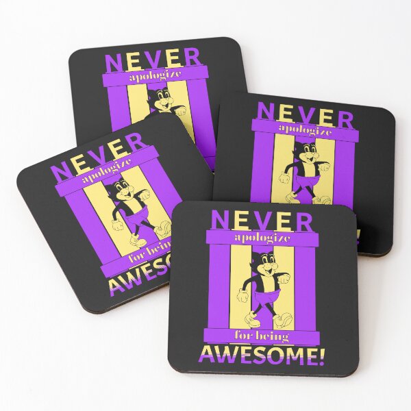 Item preview, NEVER APOLOGIZE FOR BEING AWESOME  designed and sold by cope64.