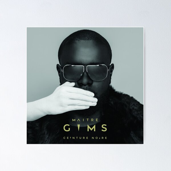 Maitre Gims Posters for Sale Redbubble