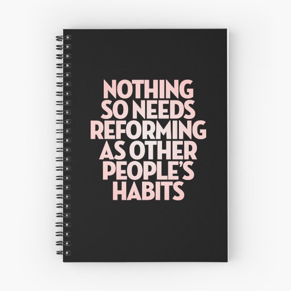 Item preview, Nothing so needs reforming as other people's habits. v.2 designed and sold by x1brett.