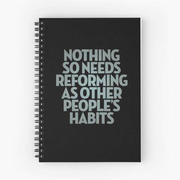 Item preview, Nothing so needs reforming as other people's habits. v.3 designed and sold by x1brett.