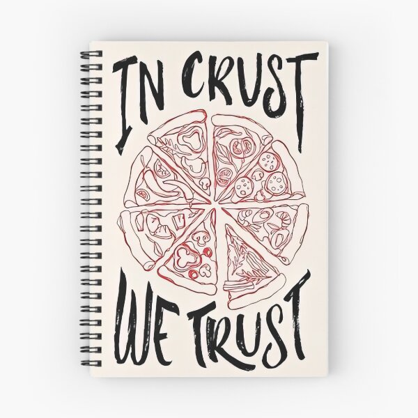 Item preview, In Crust We Trust designed and sold by Abigailouttrim.