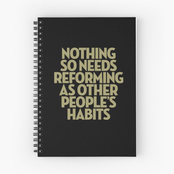 Item preview, Nothing so needs reforming as other people's habits. v.7 designed and sold by x1brett.