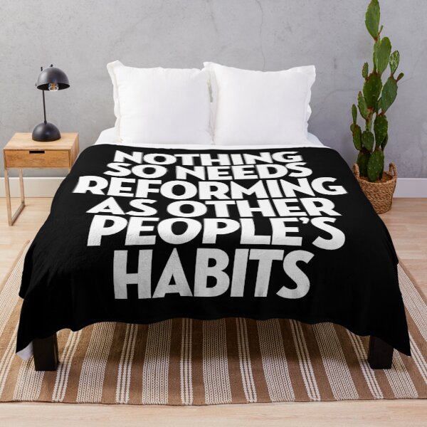 Item preview, Nothing so needs reforming as other people's habits. v.9 designed and sold by x1brett.