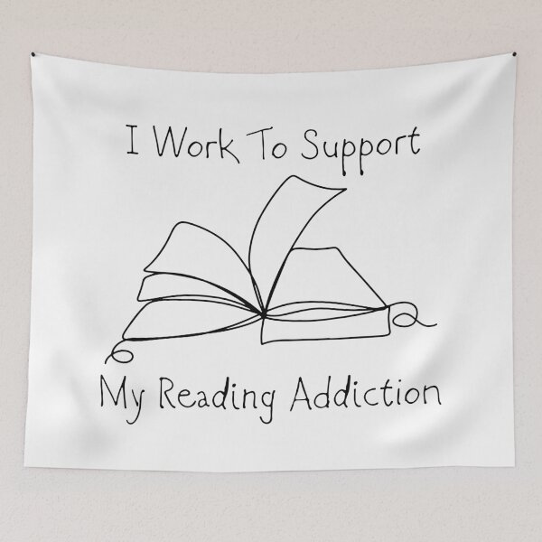 Item preview, I Work To Support My Reading Addiction and book outline designed and sold by ElenDiArt.