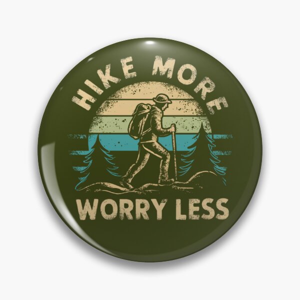 Item preview, Hike More, Worry Less designed and sold by 17trifecta.